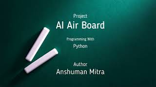 Air Board Demo - Draw on Air Using Your Hand Gestures