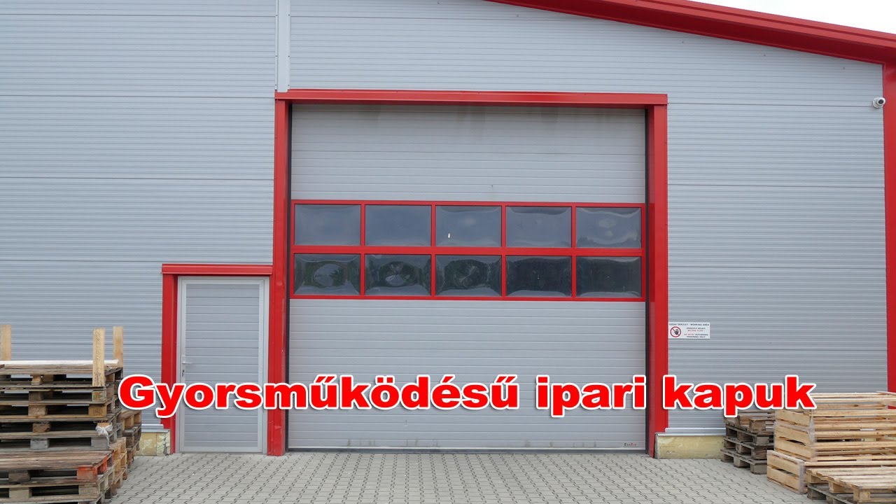 Gyorsműködésű ipari kapu