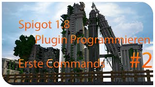 Bukkit/Spigot 1.8 Plugin Programmierung #2 Erste Commands