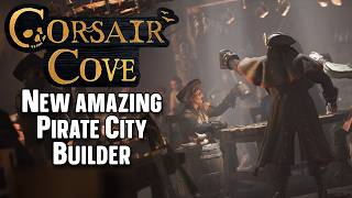 The City Builder we did not know we needed! - Corsair Cove