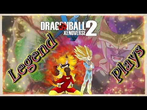 LEGEND PLAYS: DRAGON BALL XENOVERSE 2 | DLC FUTURE SAGA CHAPTER 3 | FT. SSJ3 Vegeta