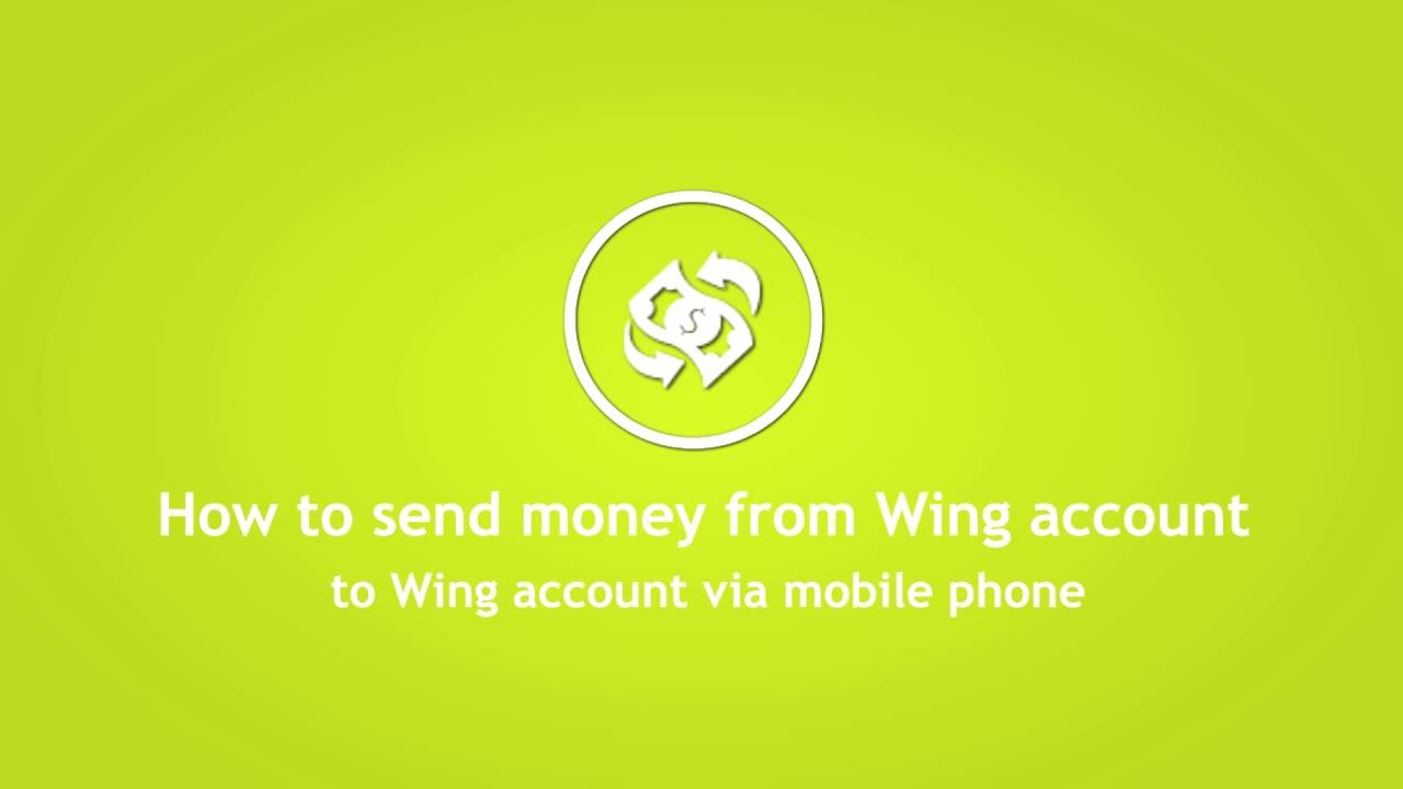How to send money from your Wing account to another Wing account YouTube