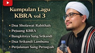 Kumpulan Lagu KBRA vol 3 