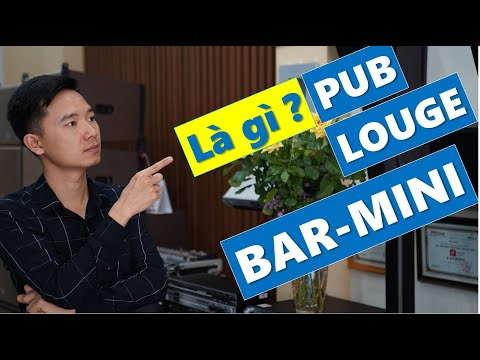 Video: Mô hình quán bar là gì?