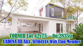 CORNER Lot 42x75 CADENA III ARA SENDAYAN Bandar Sri Sendayan Seremban [HOUSE TOUR]
