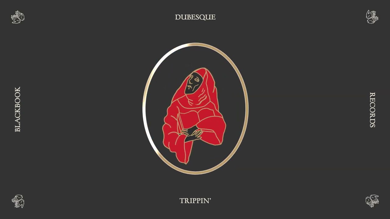 Watch Dubesque - Trippin' on YouTube Watch Dubesque - Trippin' on YouTube