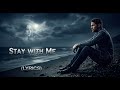 Stay With Me Lyrics AiLove80