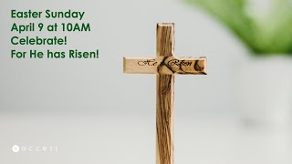April 9, 2023 | Easter Service | Baptisms