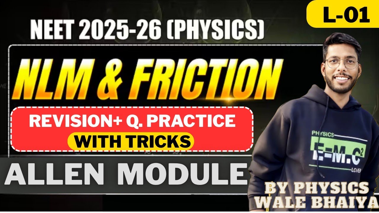 NLM Concept And Question Practice In One Video || Allen Module Solution NLM || NLM One Shot 
