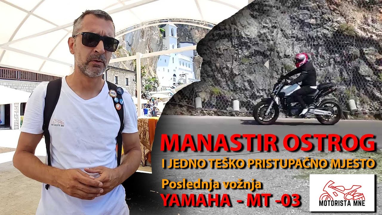 Manastir Ostrog i jedno manje poznato zloglasno mjesto