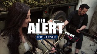 Red Alert | The Distance - Basement Jaxx loop cover (Rc300, Voicelive3, Hpd20, GR55 x2)