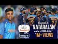 Enaku India Aadanum nu Aasai: The Inspiring Journey of T Natarajan | Hello Dubaiahh | R Ashwin | E15