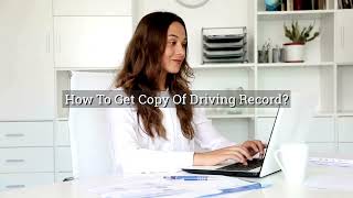 How To Get Copy Of Driving Record