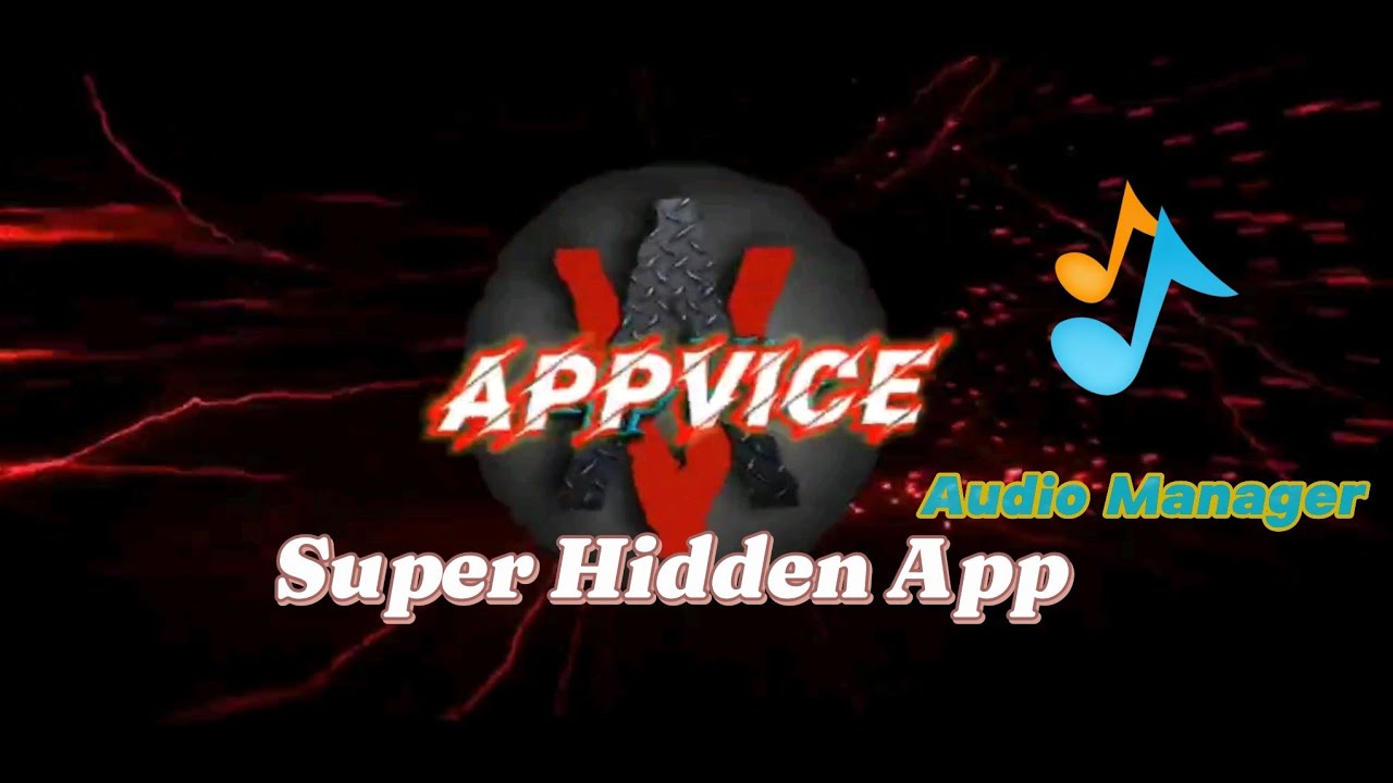 Audio Manager Super Hidden App | Media and App Hide |