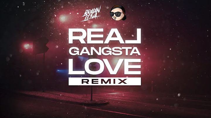 REAL GANGSTA LOVE (Remix) - TRUENO - Braian Leiva Ft. Fer Palacio