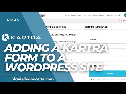 Adding a Kartra Form to Your Wordpress Page