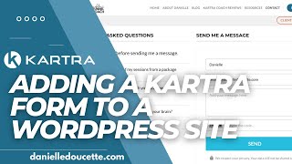 Adding a Kartra Form to Your Wordpress Page