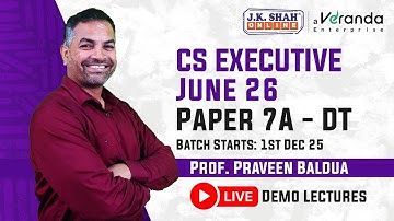 CS Executive June 26 II DT II LIVE DEMO LECTURE #csatjkshahclasses
