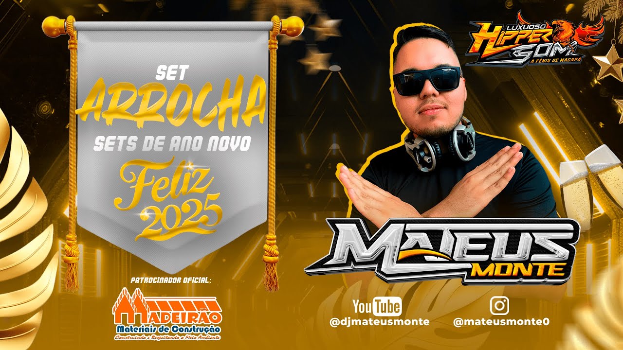 SET ARROCHA 2K25 - DJ MATEUS MONTE
