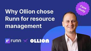Why Ollion Chose Runn for Resource Management