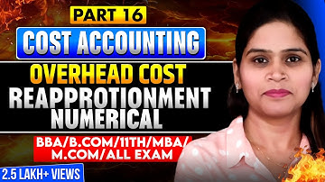 Reapportionment Of Overhead |  Reapportionment Of Service Department Cost | Meaning | B.Com | BBA
