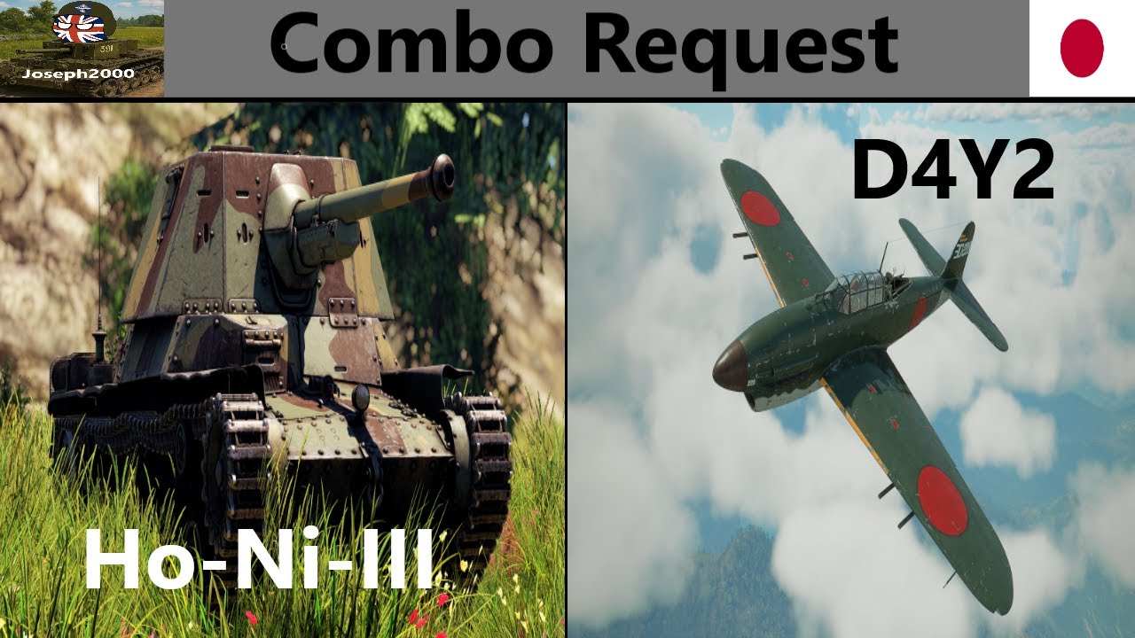 War Thunder: Запрос комбо от Yureinobbie. Хо-Ни-III и D4Y2