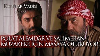 Polat Alemdar ve Şahmeran müzakere için masaya oturuyor! - Kurtlar Vadisi Pusu 154.  Resimi