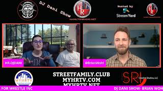 DJ DANI SHOW-GUEST-BRIAN WOHL Wealth