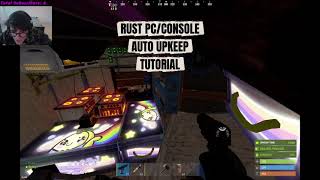 RUST TUTORIAL - AUTOMATIC BASE UPKEEP - PC/CONSOLE 2026