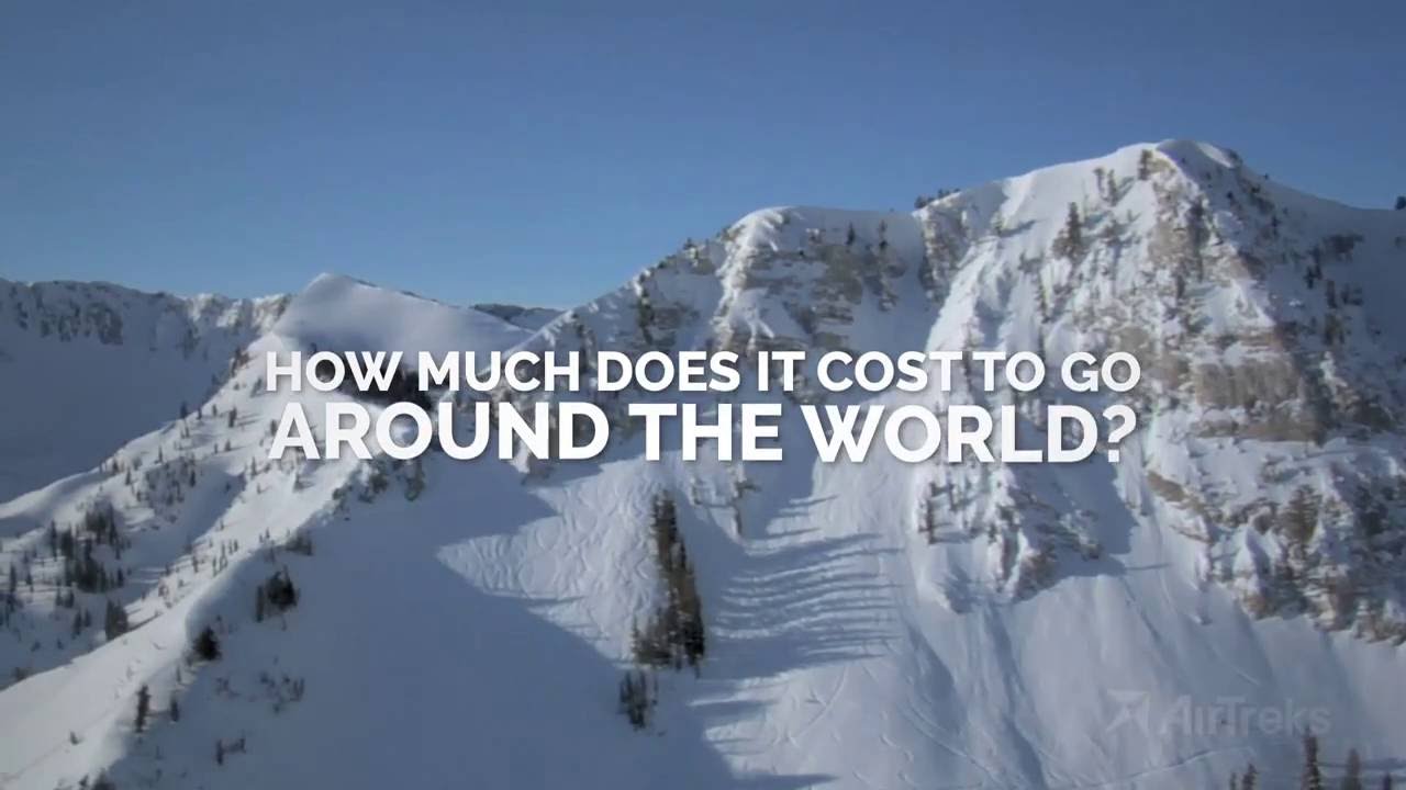 How Much Does It Cost to Travel World in 2024?