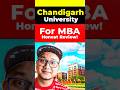 Chandigarh University for MBA? 🤔
