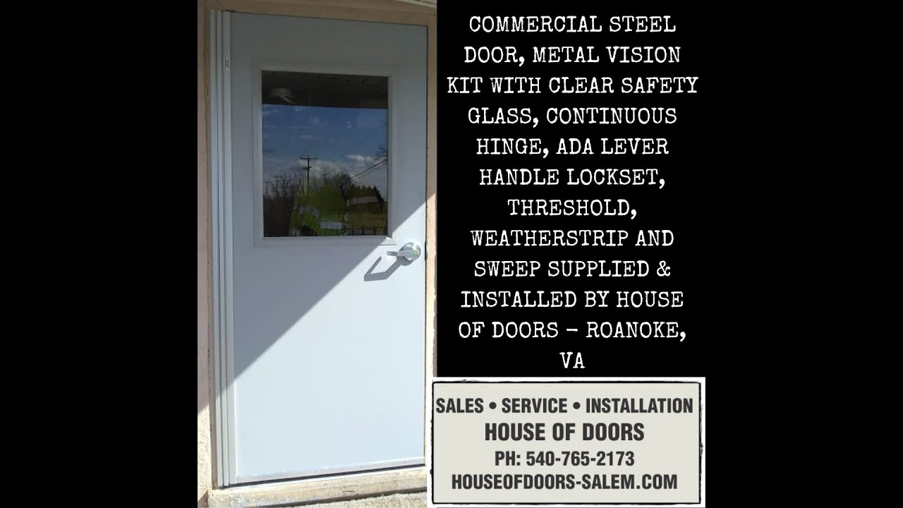 Commercial metal door with continuous hinge supplied and installed by