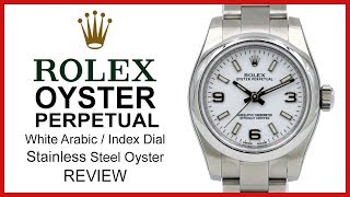 ▶ Rolex Oyster Perpetual 26, Stainless Steel,  White Arabic & Index Dial, REVIEW - 176200