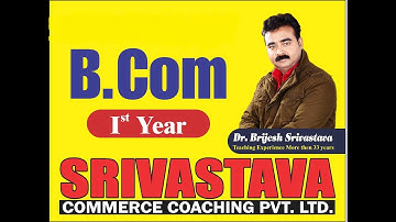 BCOM Ist Year AU Reduced Syllabus Explanation{only for 2020-2021} By Dr.Brijesh Srivastava