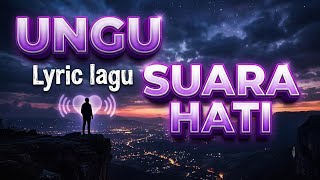 UNGU | SUARA HATI 💜💟 Lagu galau era tahun 2000'n   