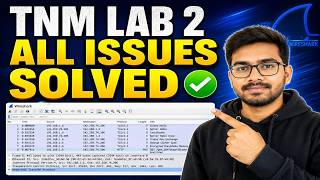 All doubts soved for TNM Lab 2 | Wireshark Full Lab | Kingdom Of Sonu Saw  @sawsonu123