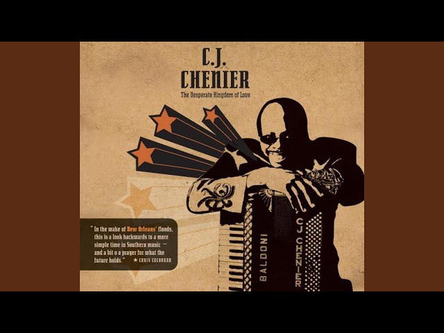 C.J. Chenier - Learning to Live