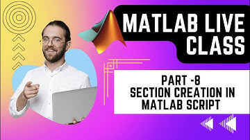 MATLAB BASIC Part 8 | SECTIONS IN MATLAB