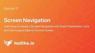 37-Screen Navigation | Kodika iOS App Builder