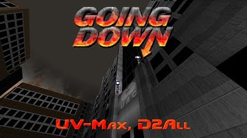 Going Down: UV-Max, D2All [TAS] in 87:33