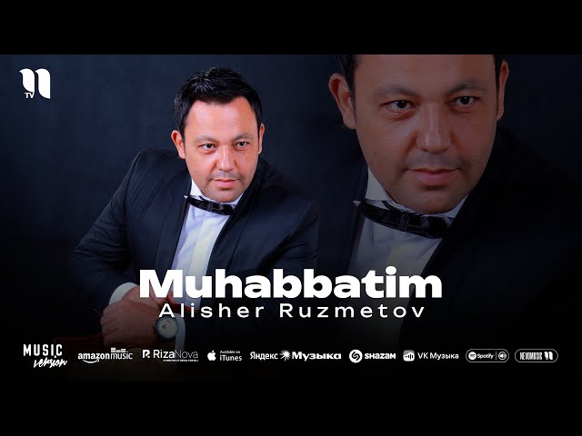 Alisher Ruzmetov - Muhabbatim (audio 2025)