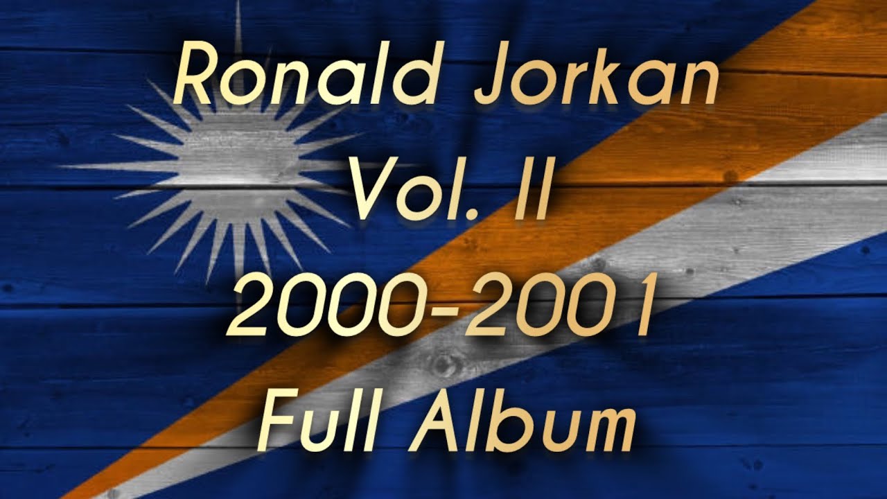 Ronald Jorkan | Volume 2 Full Album | 2001-2002