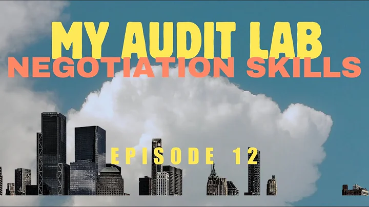 EP 12 Mastering Negotiation Skills for Auditors – Turning Stakeholder Resistance into Cooperation