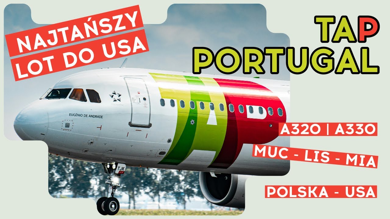 Najtańszy REGULARNY lot do USA - TAP Portugal - A330 - A320 - MUC-MIA