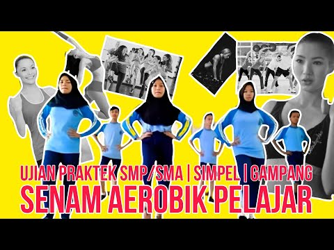 senam-aerobik-sma-dengan-gerakan-yang-simpel-dan-mudah-||-ujian-praktek-untuk-pelajar-sma/smp