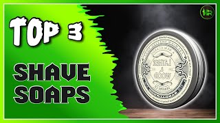 Famous Best Shaving Soaps for Men Profile