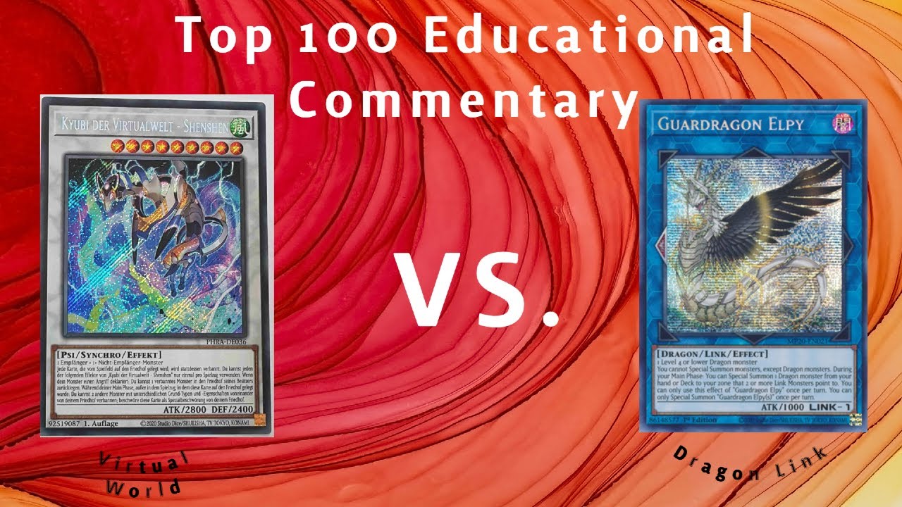 Top 100 Virtual World vs. Dragon Link Duelingbook (DB) Educational Commentary 2021