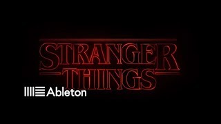 Stranger things theme intro ableton live