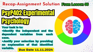 PSYP402 Assignment Solution From Lesson 05 Variables | Independent & Dependent Variables 2024