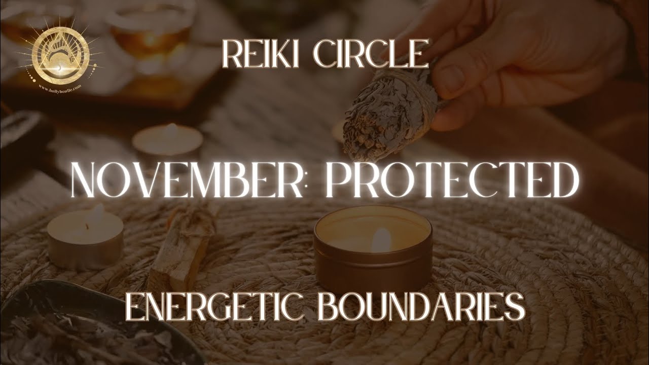 November Reiki Circle: Energetic Boundaries + Shamanic Journey